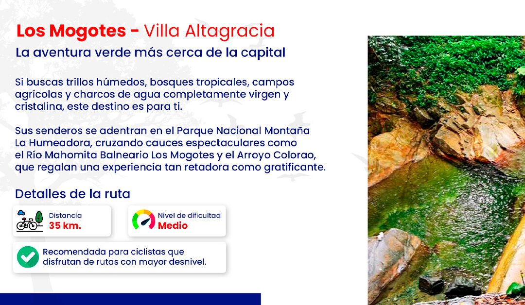 Villa Altagracia – Los Mogotes